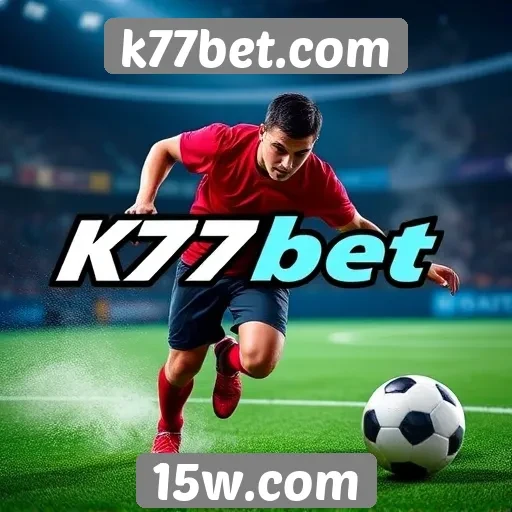 Apostas esportivas no k77bet.com em destaque
