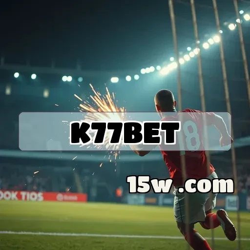 K77bet.com: Apostas Sportivas que Encantam e Engajam no Brasil